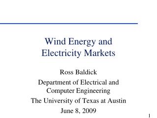 Wind Energy and Electricity Markets