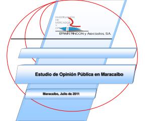 Estudio de Opinión Pública en Maracaibo