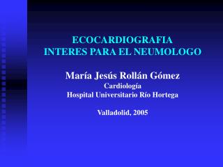 RECOMENDACIONES DE ECOCARDIOGRAFÍA EN LA PATOLOGÍA PULMONAR