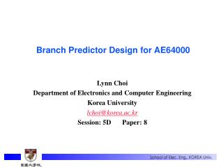 Branch Predictor Design for AE64000