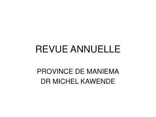 REVUE ANNUELLE