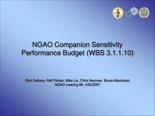 NGAO Companion Sensitivity Performance Budget (WBS 3.1.1.10)