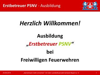 Erstbetreuer PSNV - Ausbildung