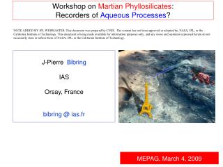 Workshop on Martian Phyllosilicates : Recorders of Aqueous Processes ?