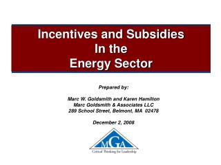 Incentives and Subsidies In the Energy Sector
