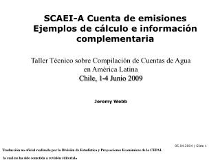 SCAEI-A Cuenta de emisiones Ejemplos de cálculo e información complementaria