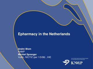 Epharmacy in the Netherlands