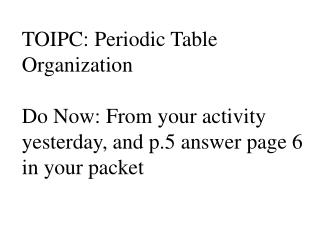 TOIPC: Periodic Table Organization