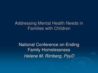 Addressing Mental Health Needs in Families with Children