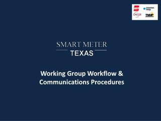Working Group Workflow &amp; Communications Procedures