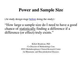Power and Sample Size (At study design stage before doing the study):