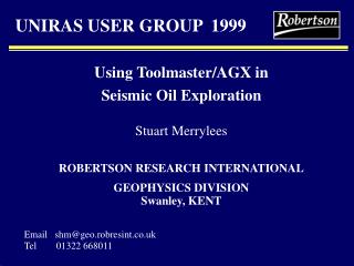 UNIRAS USER GROUP 1999