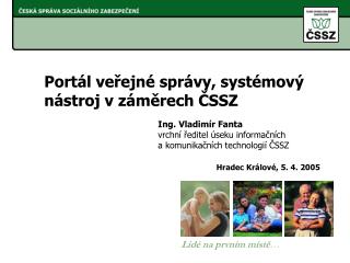 Portál veřejné správy, systémový nástroj v záměrech ČSSZ