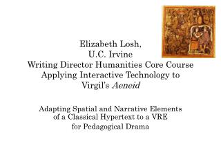 Adapting Spatial and Narrative Elements of a Classical Hypertext to a VRE for Pedagogical Drama