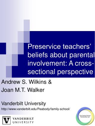 Preservice teachers’ beliefs about parental involvement: A cross-sectional perspective