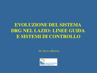 Dr. Enrico Materia