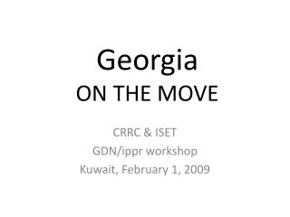 Georgia ON THE MOVE
