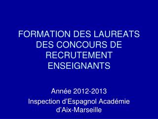 FORMATION DES LAUREATS DES CONCOURS DE RECRUTEMENT ENSEIGNANTS