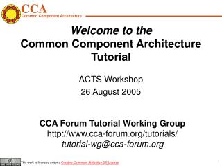 Welcome to the Common Component Architecture Tutorial