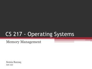 CS 217 - Operating Systems
