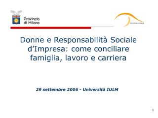 Donne e Responsabilità Sociale d’Impresa: come conciliare famiglia, lavoro e carriera