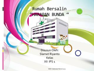 Rumah Bersalin “HARAPAN BUNDA “