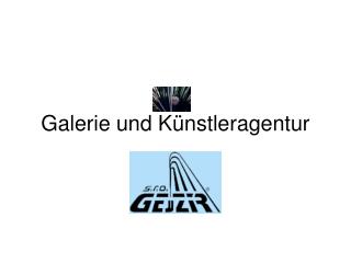 Galerie und Künstleragentur