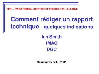 Comment rédiger un rapport technique - quelques indications