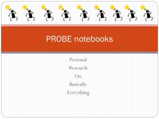 PROBE notebooks