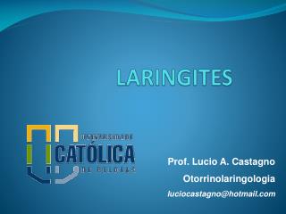 LARINGITES