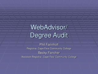 WebAdvisor/ Degree Audit