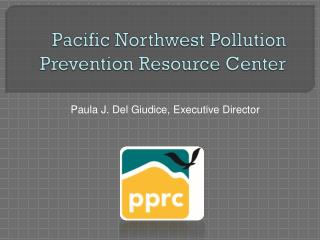 Pacific Northwest Pollution Prevention Resource Center