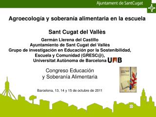 Agroecología y soberanía alimentaria en la escuela Sant Cugat del Vallès