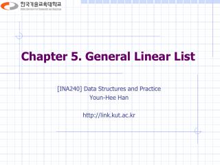 Chapter 5. General Linear List