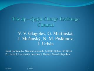 The dp →(pp) n Charge Exchange Channel