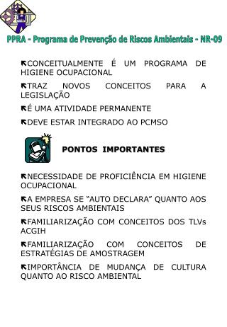 CONCEITUALMENTE É UM PROGRAMA DE HIGIENE OCUPACIONAL TRAZ NOVOS CONCEITOS PARA A LEGISLAÇÃO