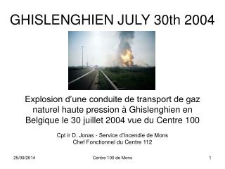 GHISLENGHIEN JULY 30th 2004