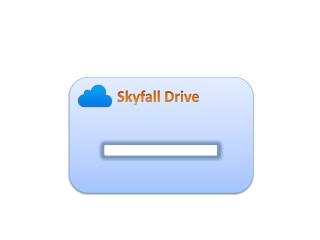 Skyfall Drive