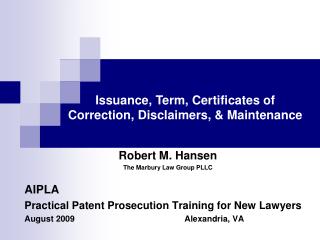 Robert M. Hansen The Marbury Law Group PLLC AIPLA
