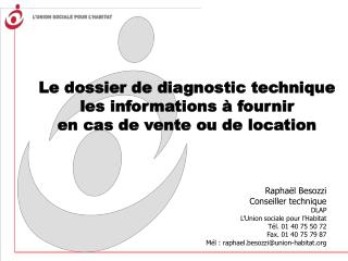 Le dossier de diagnostic technique les informations à fournir en cas de vente ou de location