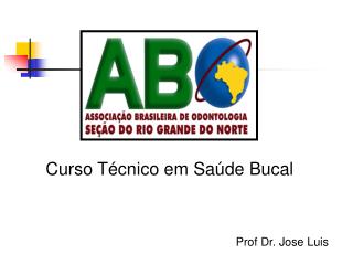 Curso Técnico em Saúde Bucal