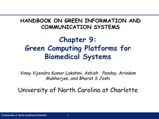 Chapter 9: Green Computing Platforms for Biomedical Systems