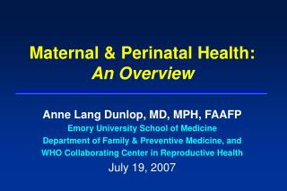 Maternal &amp; Perinatal Health: An Overview