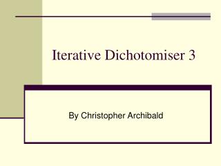 Iterative Dichotomiser 3