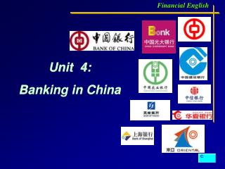 Unit 4: Banking in China