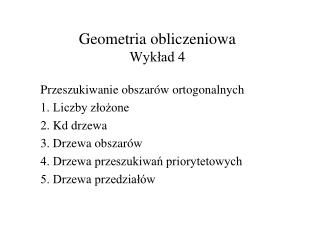 Geometria obliczeniowa Wykład 4