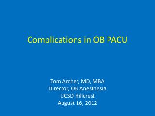 Complications in OB PACU