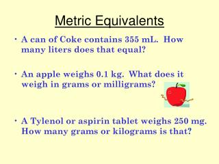 Metric Equivalents
