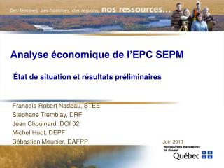 Analyse économique de l’EPC SEPM État de situation et résultats préliminaires