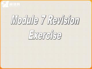 Module 7 Revision Exercise